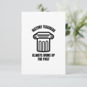 Geschiedeniskundigen wijzen altijd op het verleden bedankkaart (Staand voorkant)