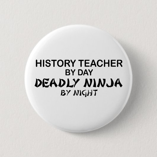 Geschiedenisleraar Deadly Ninja Ronde Button 5,7 Cm (Voorkant)