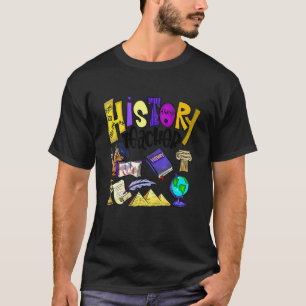 Geschiedenisleraar Eerste Dag Van School Terug Naa T-shirt