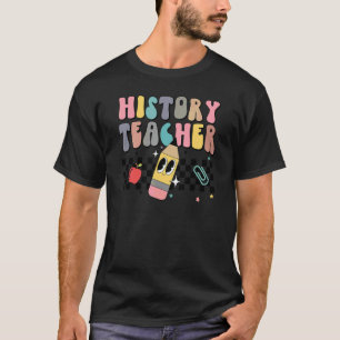 Geschiedenisleraar Retro Schattig Terug naar schoo T-shirt