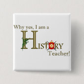 geschiedenisleraar vierkante button 5,1 cm (Voorkant)