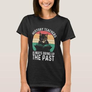 Geschiedenisleraren brengen het verleden altijd te t-shirt