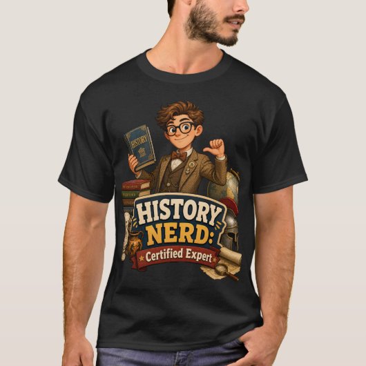 Geschiedenisnerd Gecertificeerd Expert Grappig Don T-shirt (Voorkant)