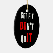 Geschikt voor DO IT-prijsopgave, motivatie wijshei Keramisch Ornament (Rechts)