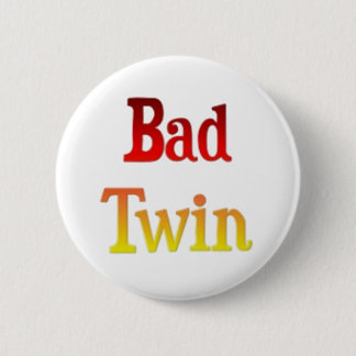Geschikte tweeling slechte tweelingcadeautjes ronde button 5,7 cm
