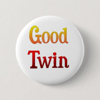 Geschikte tweeling slechte tweelingcadeautjes ronde button 5,7 cm