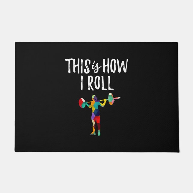 Geschiktheid Dit is hoe ik Gym Bodybuilding Girl r Deurmat (Voorkant)