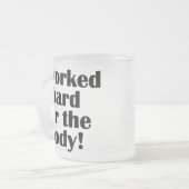 Geschiktheid waar ik hard voor werkte matglas koffiemok (Voorkant links)