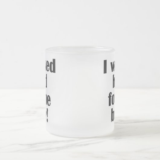 Geschiktheid waar ik hard voor werkte matglas koffiemok (Center)