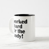 Geschiktheid waar ik hard voor werkte tweekleurige koffiemok (Voorkant links)