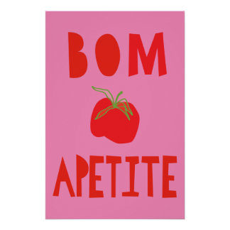 Geschmackvolles Poster; Bom Apetite=Guten Appetit Perfect Poster