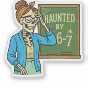 Geschokt door 6-7 Grappige Leraar 67 Halloween Ske Sticker