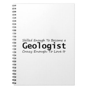 Geschoold genoeg om een geoloog te worden gek geno notitieboek