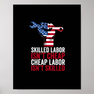 Geschoolde arbeid is geen goedkope arbeidsdag poster