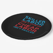 Geschoolde arbeid is geen goedkope arbeidsgeschenk papieren bordje (Gekanteld)