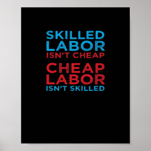 Geschoolde arbeid is geen goedkope arbeidsgeschenk poster