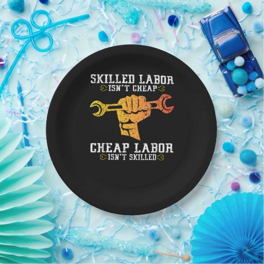 Geschoolde arbeid is niet goedkoop - Labor Day Wee Papieren Bordje (Feest)