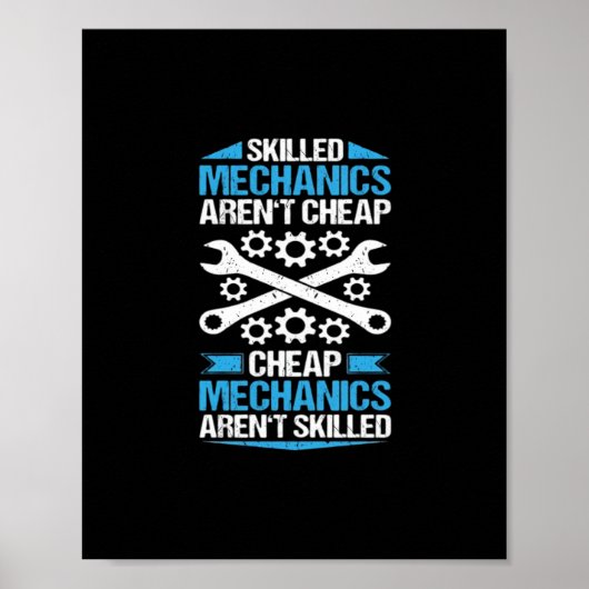 Geschoolde arbeid is niet goedkoop - Mechanic Mech Poster (Voorkant)