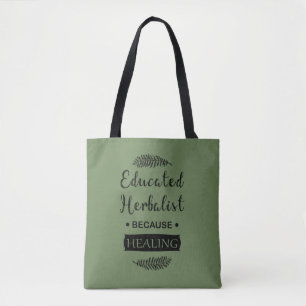 Geschoolde kruidenkenner tote bag