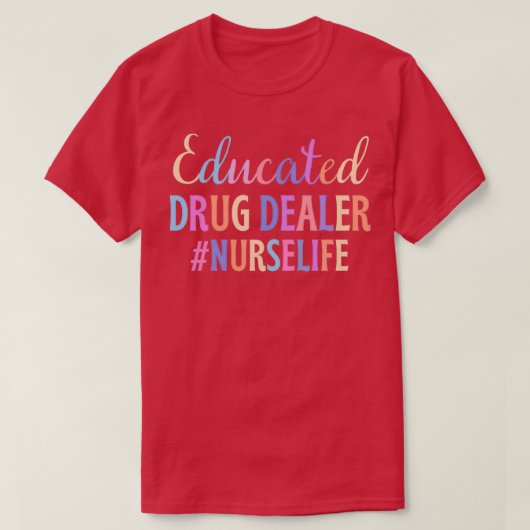 Geschoolde medicijnenhandelaar: cadeaukleur t-shirt (Design voorkant)