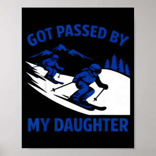 Geschopt Door Mijn Dochter Ski Vader Grappig Skien Poster