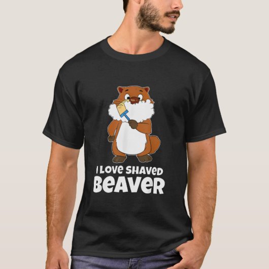 Geschoren Bever kleding Ik leef geschoren Bever Sh T-shirt (Voorkant)