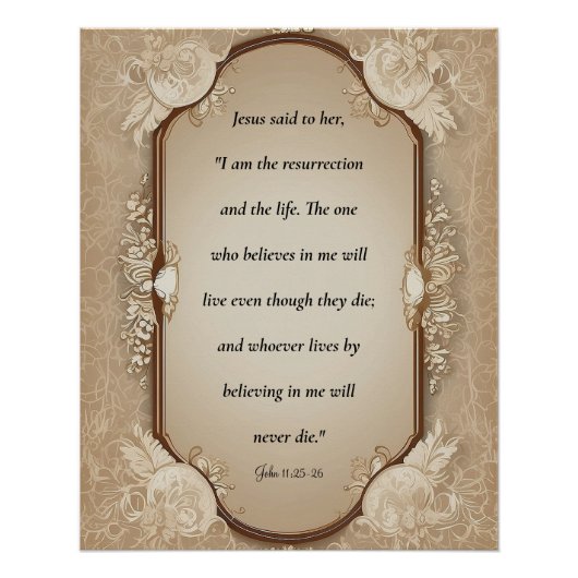 Geschrift van de opstanding, Johannes 11-25, 26 Perfect Poster (Voorkant)