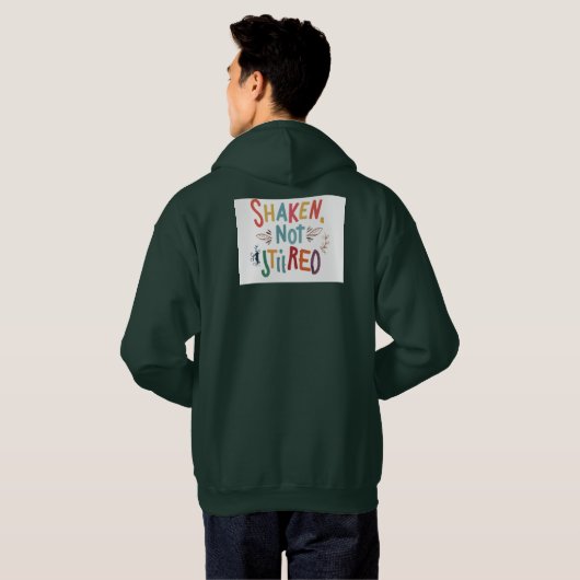 "Geschud, niet geroerd." Hoodie (Achterkant volledig)