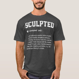 Gesculpteerd Grappig Woordenboek Gym Betekenis T-shirt