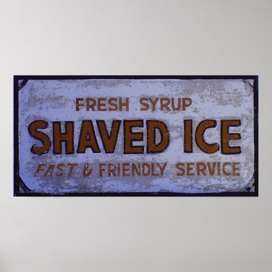geShaved Ice Sign Poster (Voorkant)