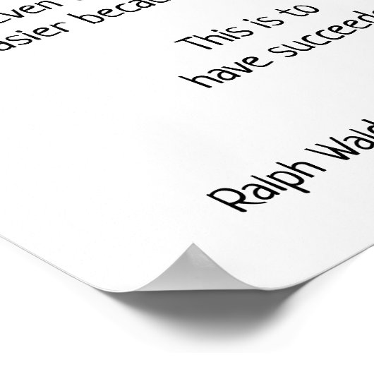 Geslaagd te zijn in het leven -- Ralph Emerson cit Poster (Hoek)