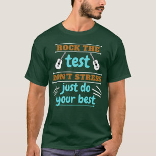 geslaagd zijn op de test leraar geen stress gewoon t-shirt