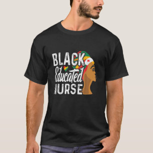 Geslaagde zwarte zuster Melanin Nurse Black Geschi T-shirt