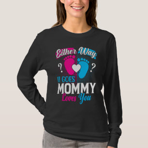 Geslacht aankondiging Hoe het ook gaat Mamma liefd T-shirt