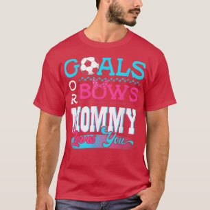 Geslacht behaalt doelen of bogen mama houdt van je t-shirt