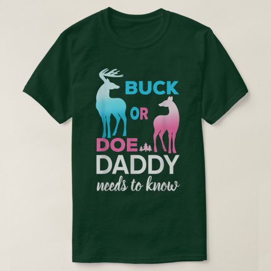 Geslacht Buck of Doe papa onthullen T-shirt (Design voorkant)