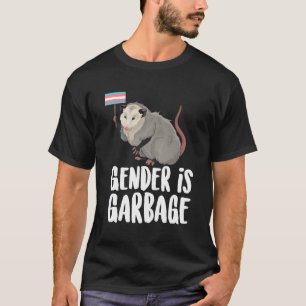 Geslacht Is Rommel Grappige Opossum Transgender Tr T-shirt
