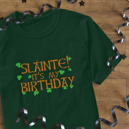 Geslacht! Mijn verjaardag St Patrick's Day T-shirt