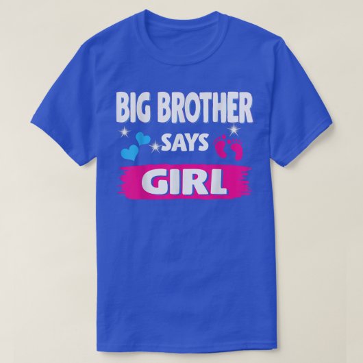 Geslacht onthullen Big Brother zegt dat meisje dat T-shirt (Design voorkant)