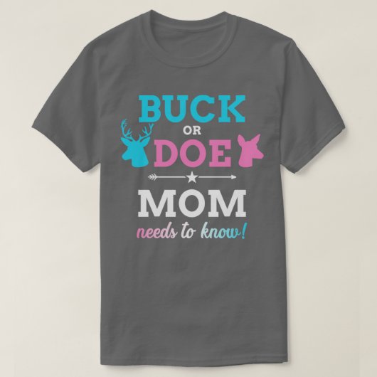 Geslacht onthullen buck of doe mam matching baby p t-shirt (Design voorkant)