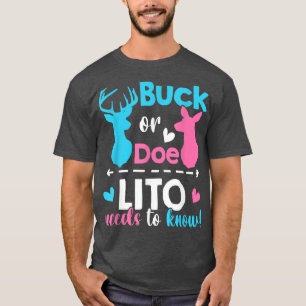 Geslacht onthullen buck of doet Lito moet weten da T-shirt