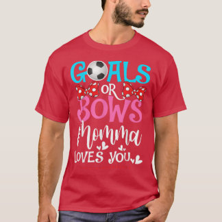 Geslacht onthullen doelstellingen of bogen Momma h T-shirt
