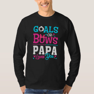 Geslacht onthullen doelstellingen of bows Papa hou T-shirt