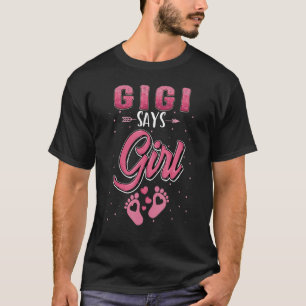 Geslacht onthullen Gigi Says Girl Baby Matching Fa T-shirt