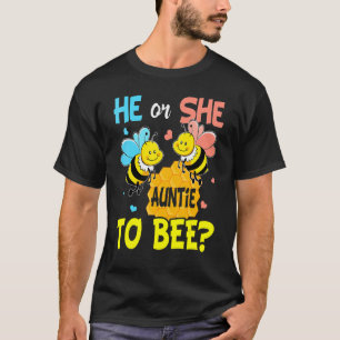 Geslacht onthullen hij of zij tante om te zijn Bab T-shirt