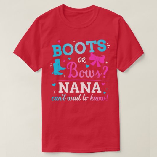 Geslacht onthullen laarzen of bogen nana matching t-shirt (Design voorkant)