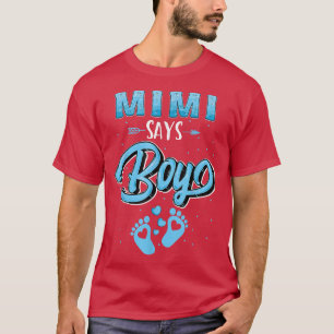 Geslacht onthullen Mimi zegt Tjonge baby overeenko T-shirt
