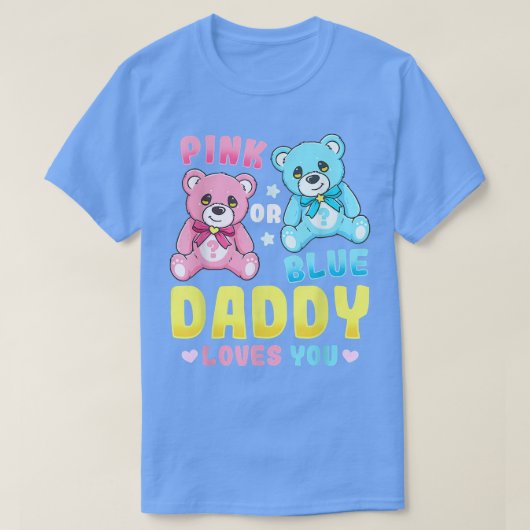 Geslacht onthullen Papa vader Pink of Blue T-Shir T-shirt (Design voorkant)