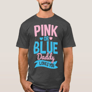 Geslacht onthullen papa vader roze of blauw 2 t-shirt