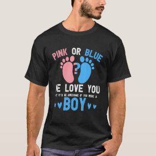 Geslacht onthullen roze of blauwe liefde voor jou, t-shirt